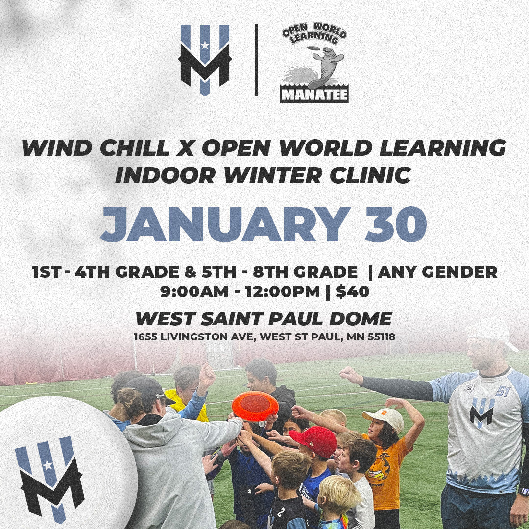 Wind Chill x Open World Learning Indoor Winter Clinic - 1/30/26